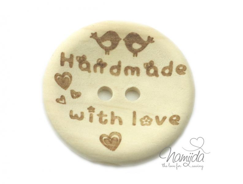 1 Stück HANDMADE WITH LoVE VÖGELCHEN - HOLZKNOPF - 20mm