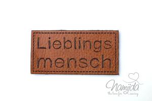 1 Stück - XL KuNSTLEDER LABEL (EIGENPRODUKTION NAMIJDA) LIEBLINGS MENSCH AUFNÄHER MIT VORGEDRUCKTER NÄHNAHT - 60mm x 30mm